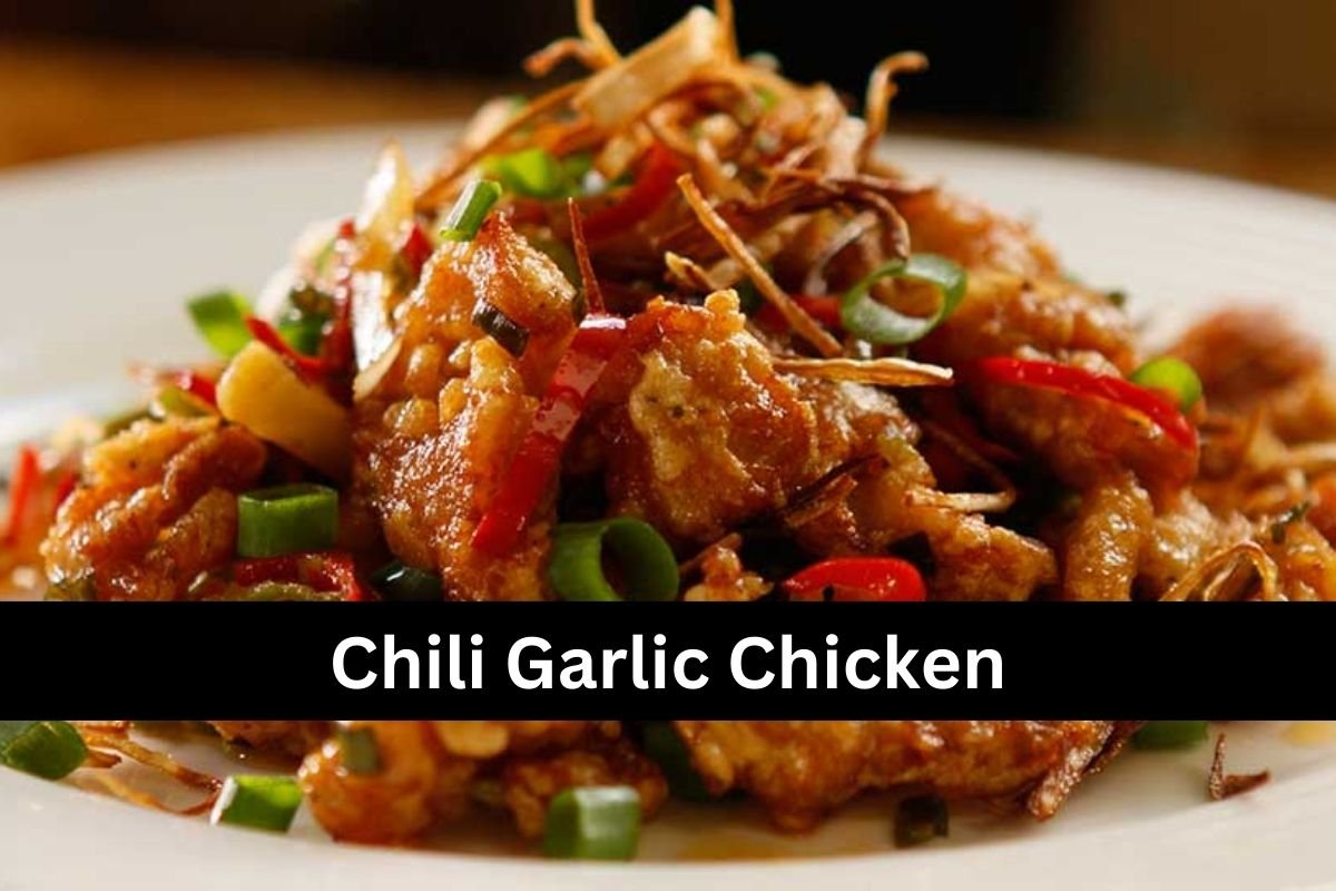 Chili Garlic Chicken