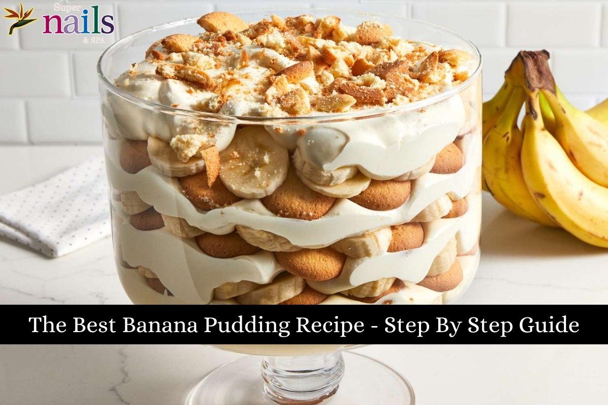 The Best Banana Pudding Recipe - Step By Step Guide